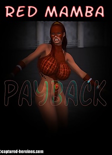  pics Captured Heroines- Red Mamba  Payback, big boobs , hardcore 